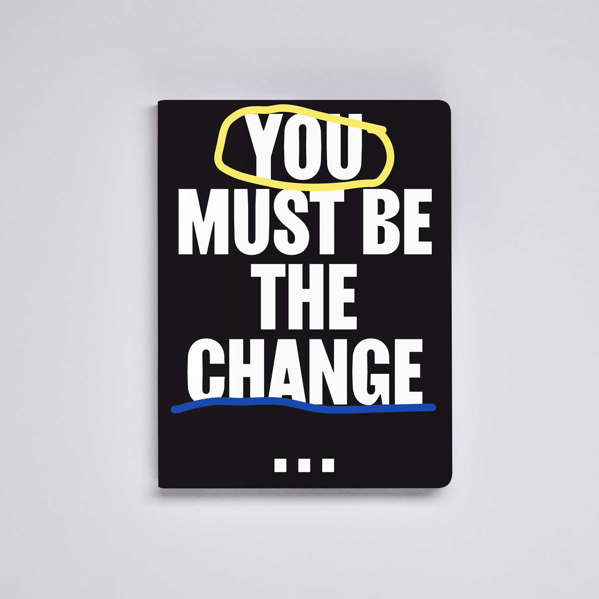 Nuuna Notebook Graphic L - YOU MUST BE THE CHANGE